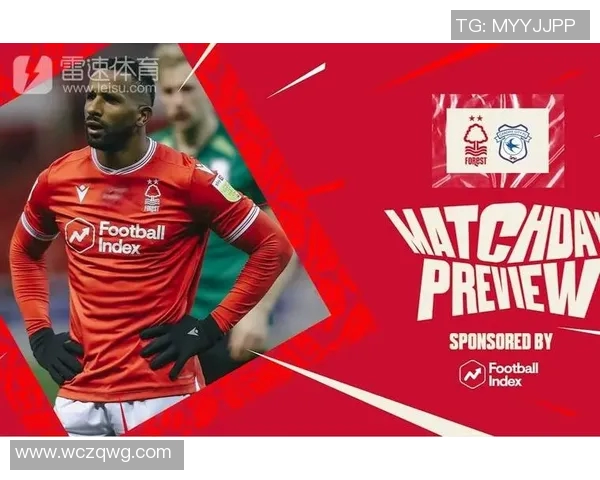 普雷斯顿对阵诺丁汉森林比赛分析与推荐策略详解